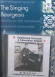 Book cover of: Singing Bourgeois. By: Derek B. Scott