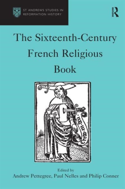 Book cover of: Sixteenth-Century French Religious Book