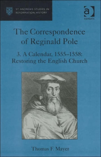 Book cover of: Correspondence of Reginald Pole. By: Thomas F. Mayer