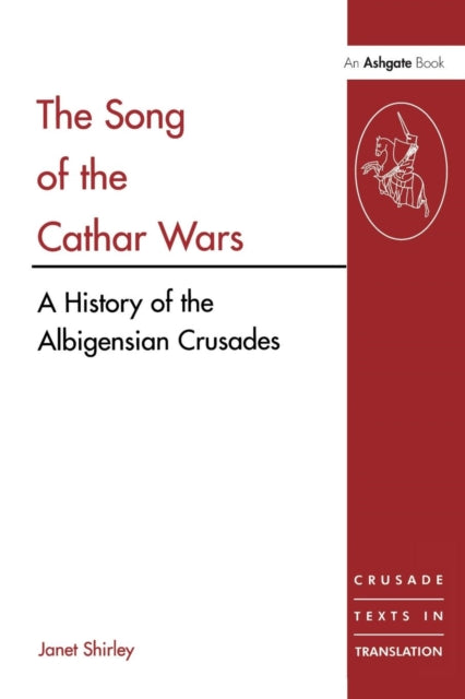 Book cover of: Song of the Cathar Wars. By: Janet Shirley