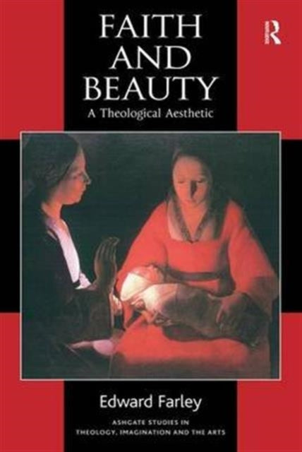 Book cover of: Faith and Beauty. By: Edward Farley