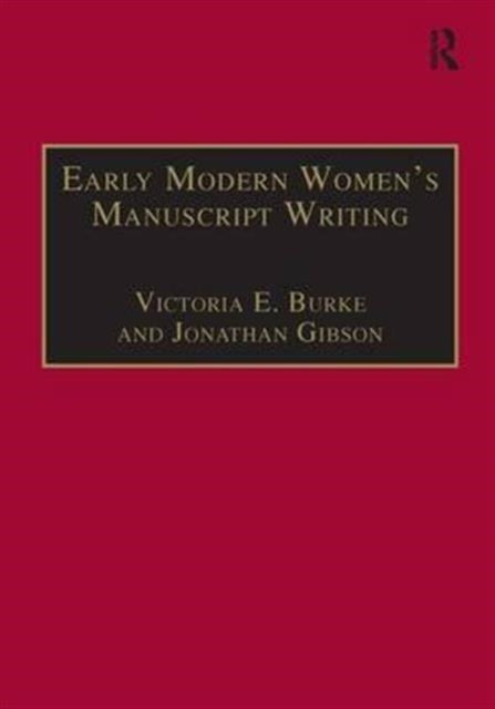 Book cover of: Early Modern Women's Manuscript Writing