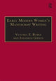 Book cover of: Early Modern Women's Manuscript Writing