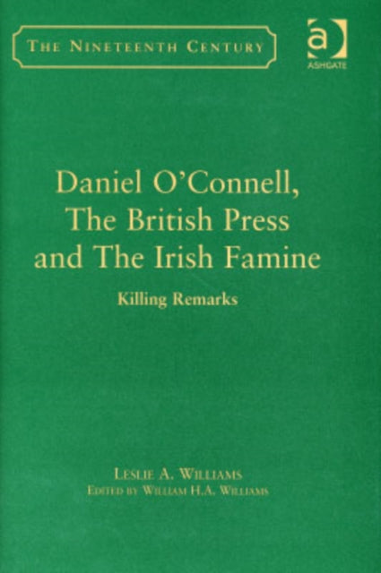 Book cover of: Daniel O'Connell, The British Press and The Irish Famine