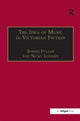 Book cover of: Idea of Music in Victorian Fiction
