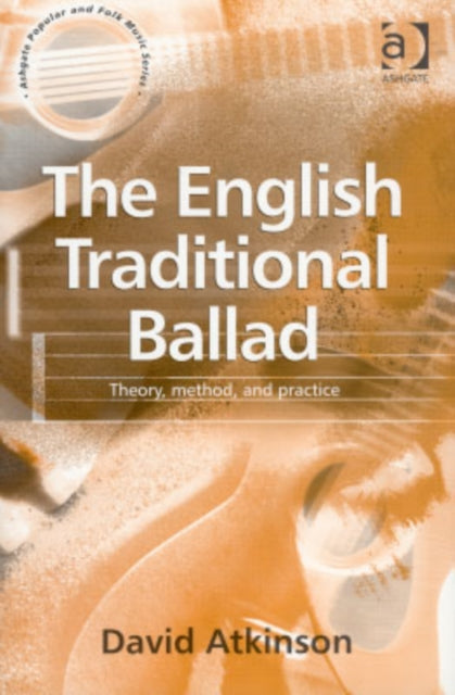 Book cover of: English Traditional Ballad. By: David Atkinson