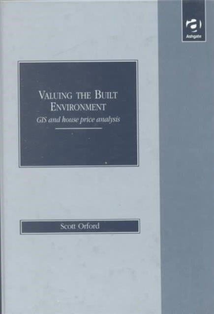 Book cover of: Valuing the Built Environment