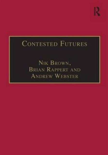 Book cover of: Contested Futures
