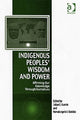 Book cover of: Indigenous Peoples' Wisdom and Power