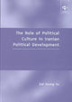 Book cover of: Role of Political Culture in Iranian Political Development. By: Dal Seung Yu