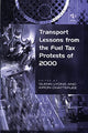 Book cover of: Transport Lessons from the Fuel Tax Protests of 2000
