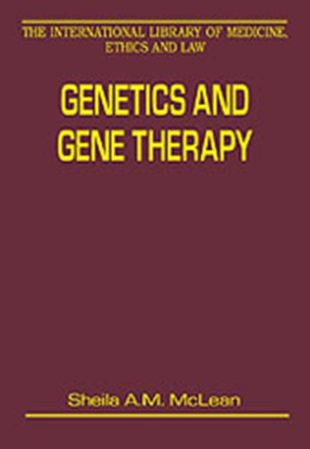 Book cover of: Genetics and Gene Therapy. By: Sheila A. M. Mclean