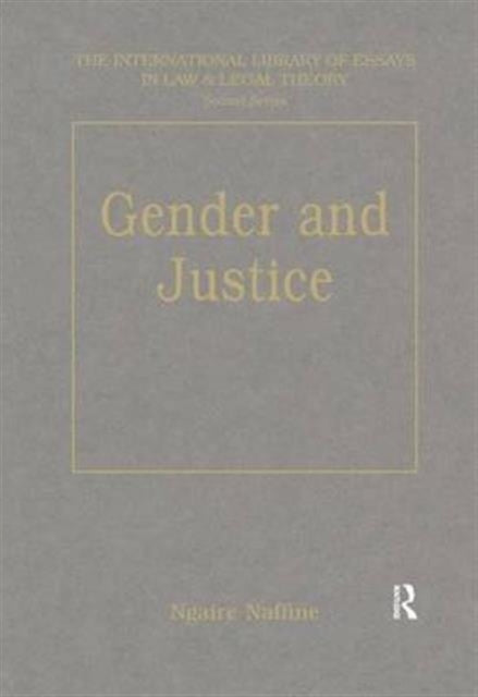 Book cover of: Gender and Justice. By: Ngaire Naffine