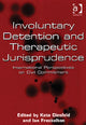 Book cover of: Involuntary Detention and Therapeutic Jurisprudence