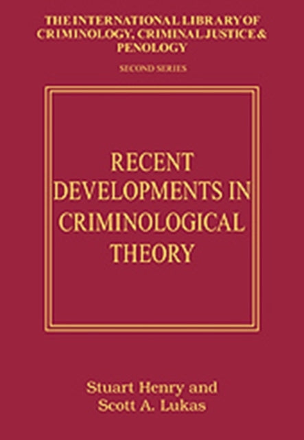 Book cover of: Recent Developments in Criminological Theory. By: Gerald Mars