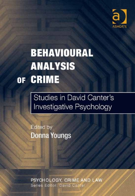 Book cover of: Behavioural Analysis of Crime