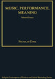 Book cover of: Music, Performance, Meaning. By: Nicholas Cook, Nicholas Cook Fba
