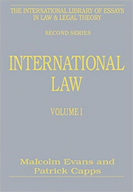 Book cover of: International Law, Volumes I and II