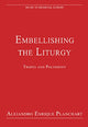 Book cover of: Embellishing the Liturgy