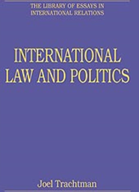 Book cover of: International Law and Politics
