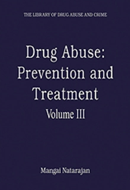 Book cover of: Drug Abuse: Prevention and Treatment. By: Mangai Natarajan