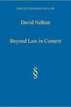 Book cover of: Beyond Law in Context