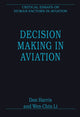 Book cover of: Decision Making in Aviation. By: Don Harris