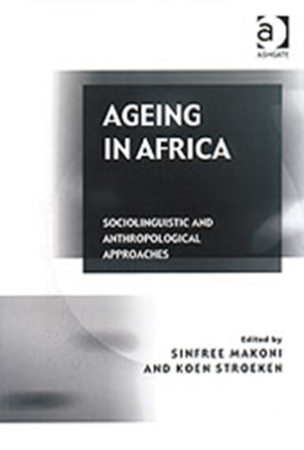 Book cover of: Ageing in Africa