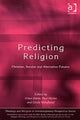 Book cover of: Predicting Religion