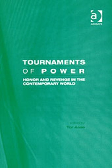 Book cover of: Tournaments of Power. By: Tor Aase