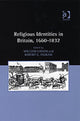 Book cover of: Religious Identities in Britain, 1660–1832