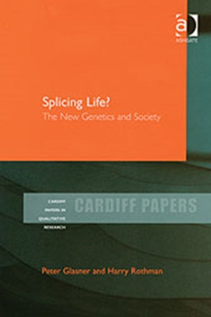Book cover of: Splicing Life?. By: Peter Glasner