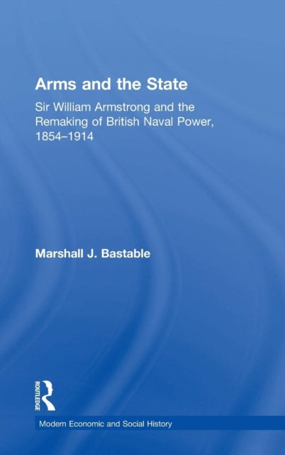 Book cover of: Arms and the State. By: Marshall J. Bastable