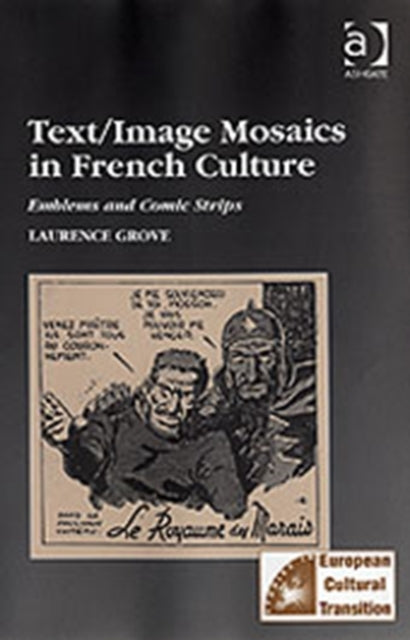 Book cover of: Text/Image Mosaics in French Culture