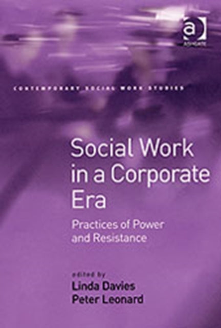 Book cover of: Social Work in a Corporate Era