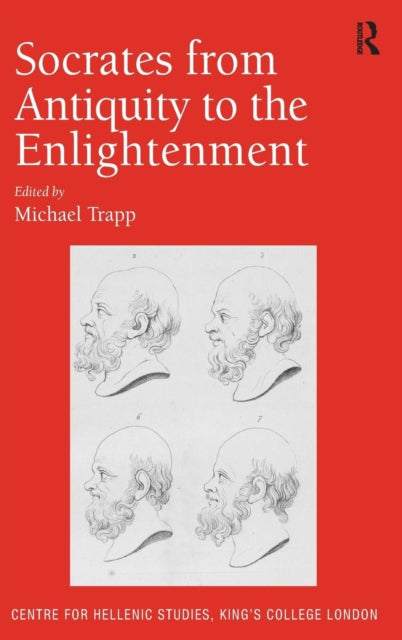 Book cover of: Socrates from Antiquity to the Enlightenment. By: Michael Trapp