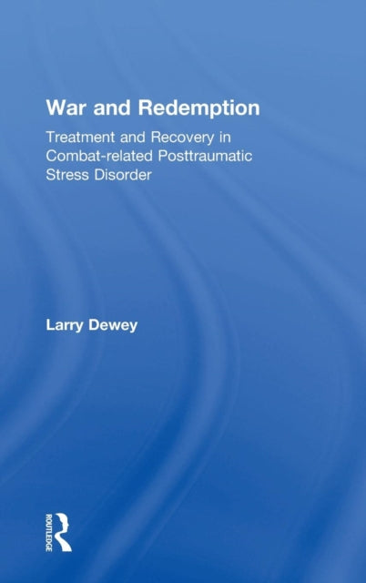 Book cover of: War and Redemption. By: Larry Dewey