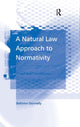 Book cover of: Natural Law Approach to Normativity. By: Bebhinn Donnelly