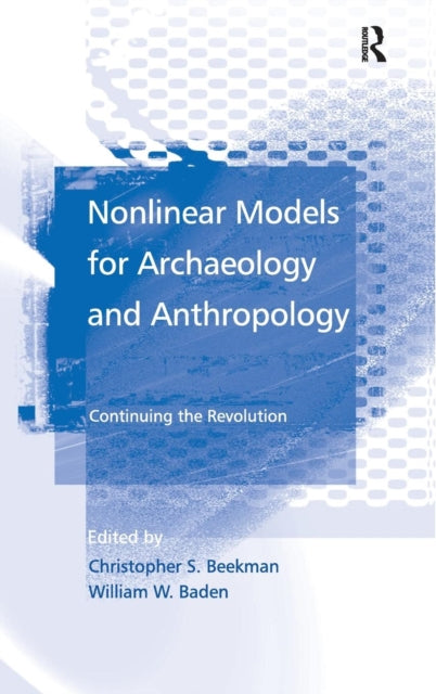 Book cover of: Nonlinear Models for Archaeology and Anthropology