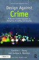 Book cover of: Design Against Crime. By: Caroline L. Devey