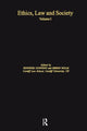 Book cover of: Ethics, Law and Society
