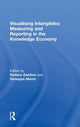 Book cover of: Visualising Intangibles: Measuring and Reporting in the Knowledge Economy