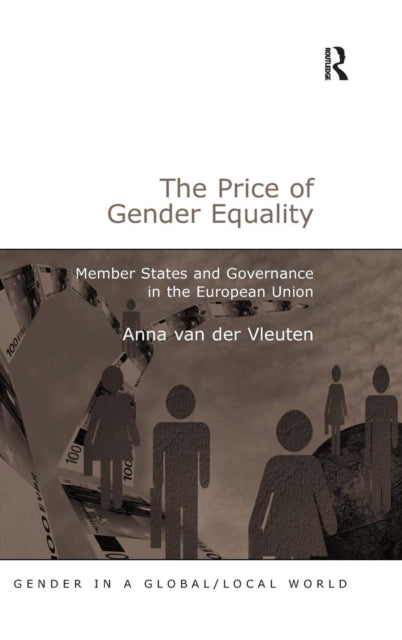 Book cover of: Price of Gender Equality. By: Johanna Maria van der Vleuten, Anna Van Der Vleuten
