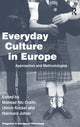 Book cover of: Everyday Culture in Europe. By: Reinhard Johler
