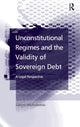 Book cover of: Unconstitutional Regimes and the Validity of Sovereign Debt. By: Sabine Michalowski