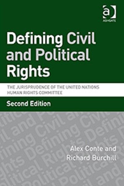 Book cover of: Defining Civil and Political Rights. By: Alex Conte