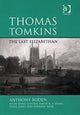 Book cover of: Thomas Tomkins: The Last Elizabethan. By: Anthony Boden