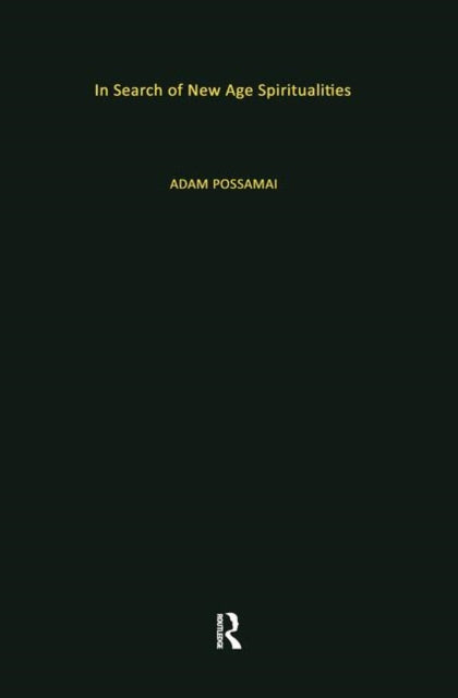 Book cover of: In Search of New Age Spiritualities