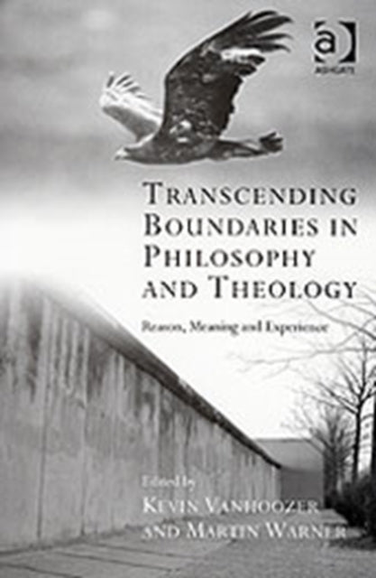 Book cover of: Transcending Boundaries in Philosophy and Theology