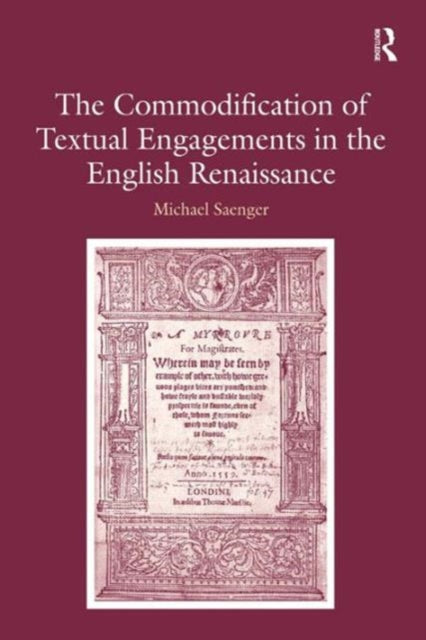 Book cover of: Commodification of Textual Engagements in the English Renaissance